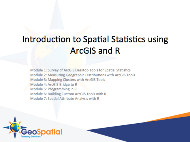 Popular Class – Introduction to Spatial Statistics using ArcGIS and R