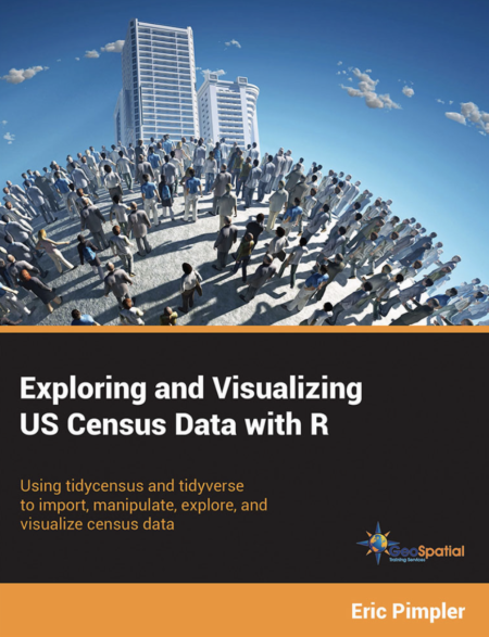 Free Download – Exploring and Visualizing US Census Data with R