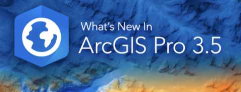 ArcGIS Pro 3.5: Enhanced Performance and Intelligence for Modern GIS ...